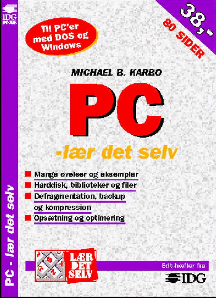 PC - lær det selv af Michael B. Karbo