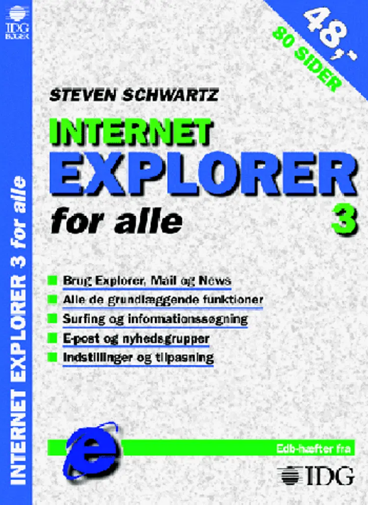 Internet Explorer 3 for alle af Steven A. Schwartz