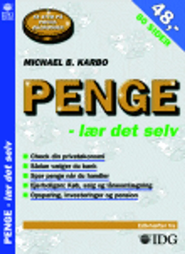 Penge - lær det selv af Michael B. Karbo