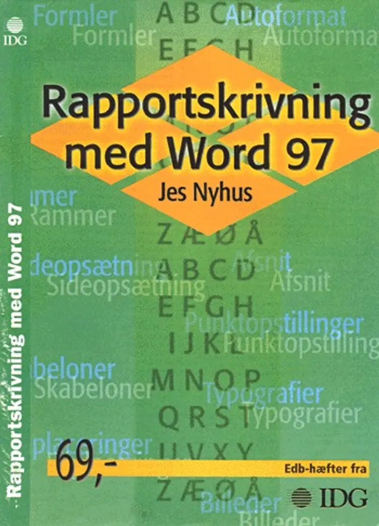 Rapportskrivning med Word 97 af Jes Nyhus