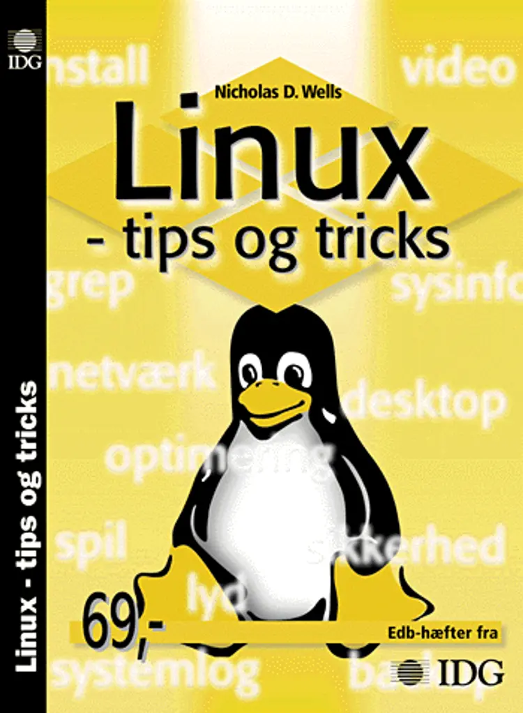 Linux - tips og tricks af Nicholas D. Wells
