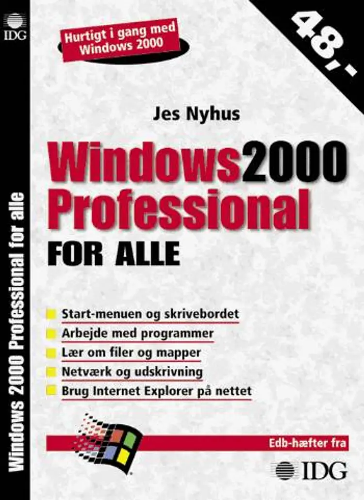 Windows 2000 Professional for alle af Jes Nyhus