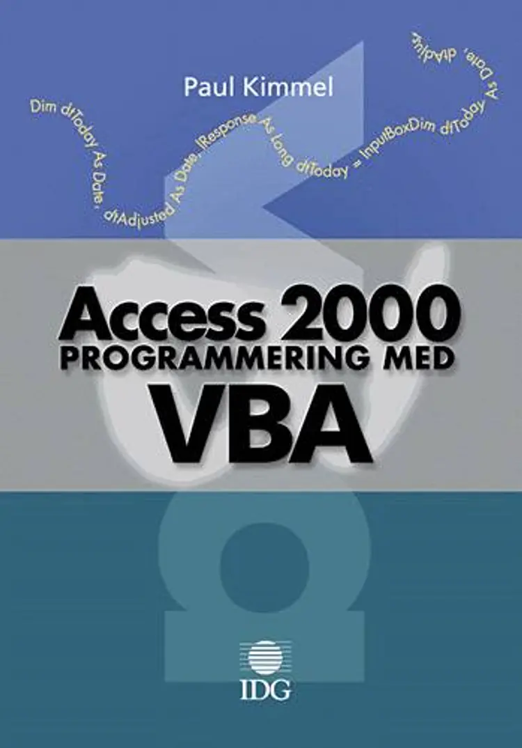 Access 2000 programmering med VBA af Paul Kimmel