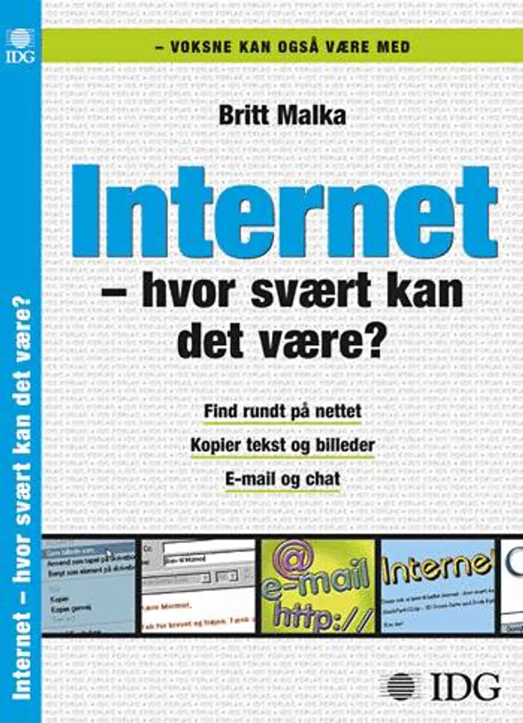 Internet - hvor svært kan det være? af Britt Malka