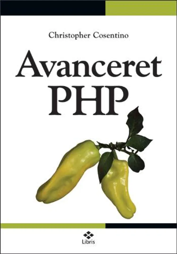 Avanceret PHP af Christopher Cosentino
