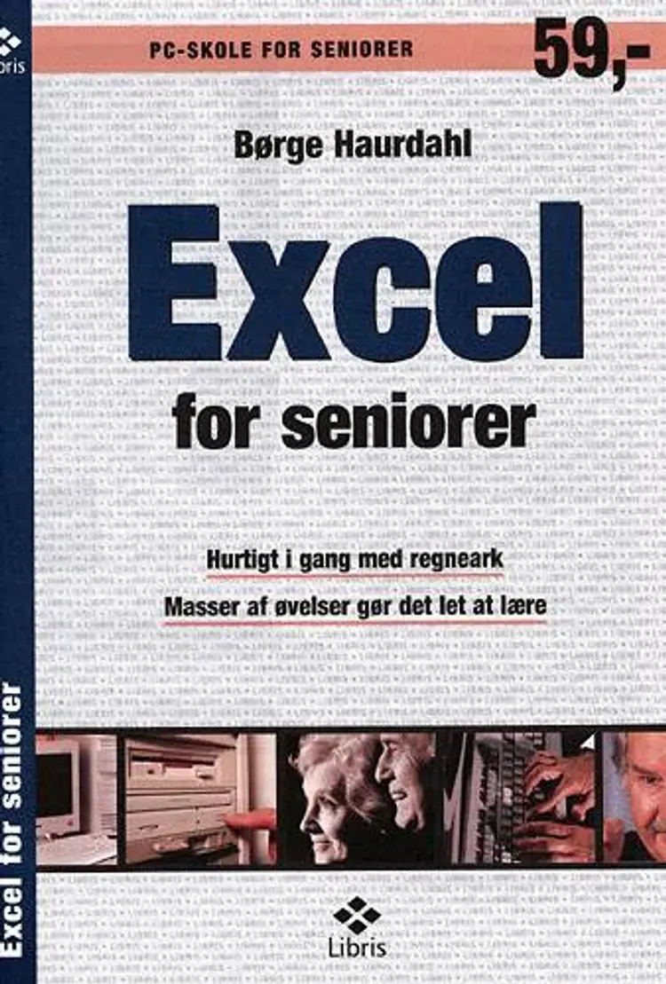 Excel for seniorer af Børge Haurdahl