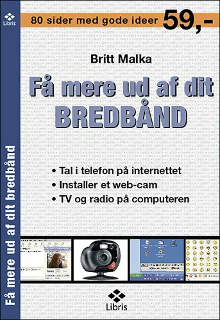 Få mere ud af dit bredbånd af Britt Malka