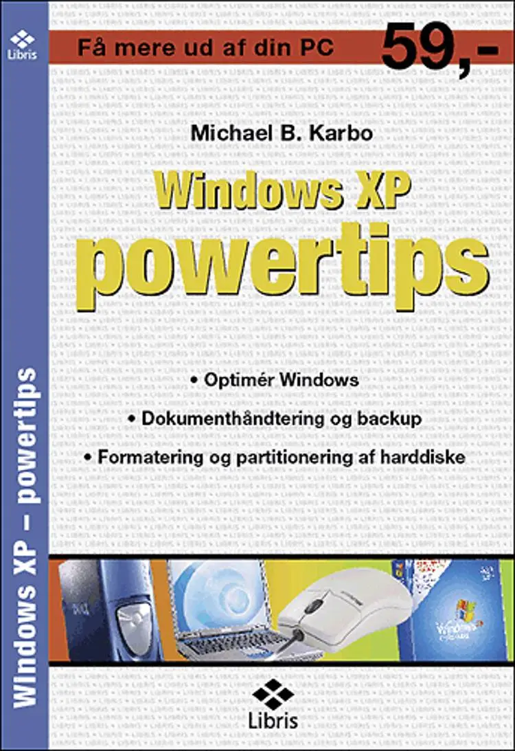 Windows XP powertips af Michael B. Karbo