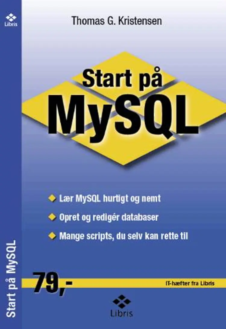Start på MySQL af Thomas G. Kristensen