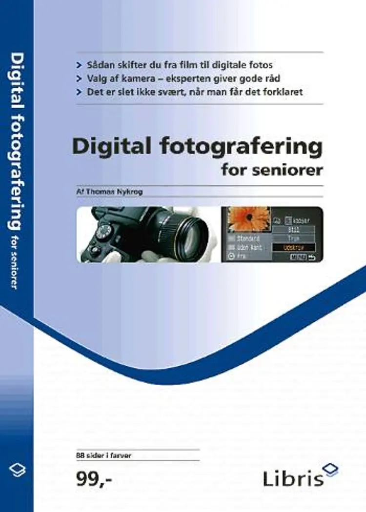 Digital fotografering for seniorer af Thomas Nykrog