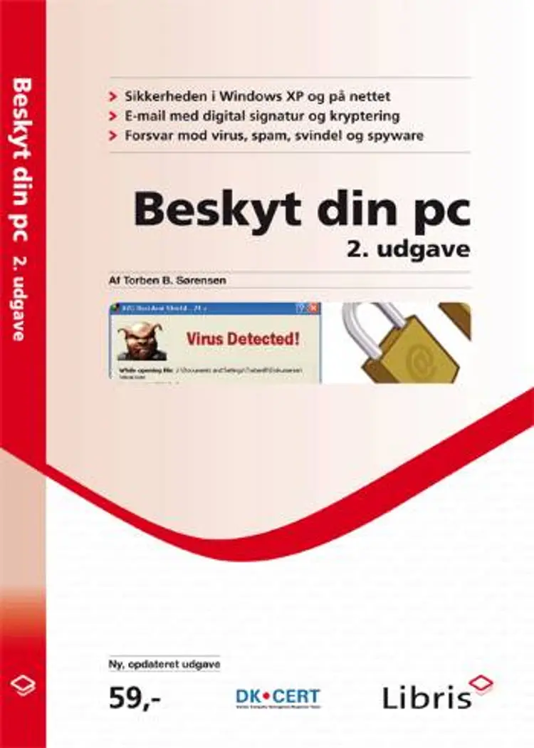 Beskyt din pc! af Torben B. Sørensen