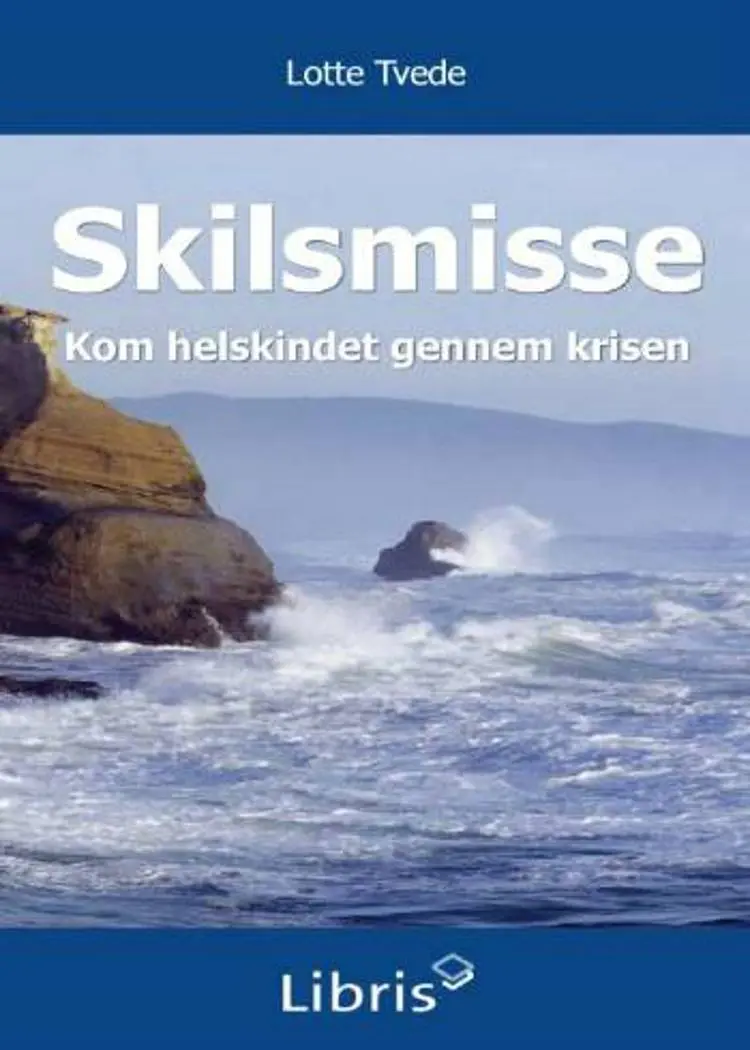 Skilsmisse af Lotte Tvede