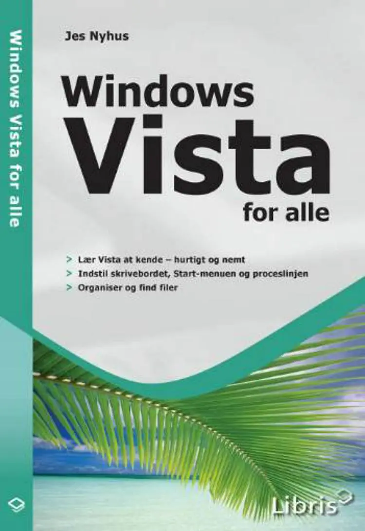 Windows Vista for alle af Jes Nyhus