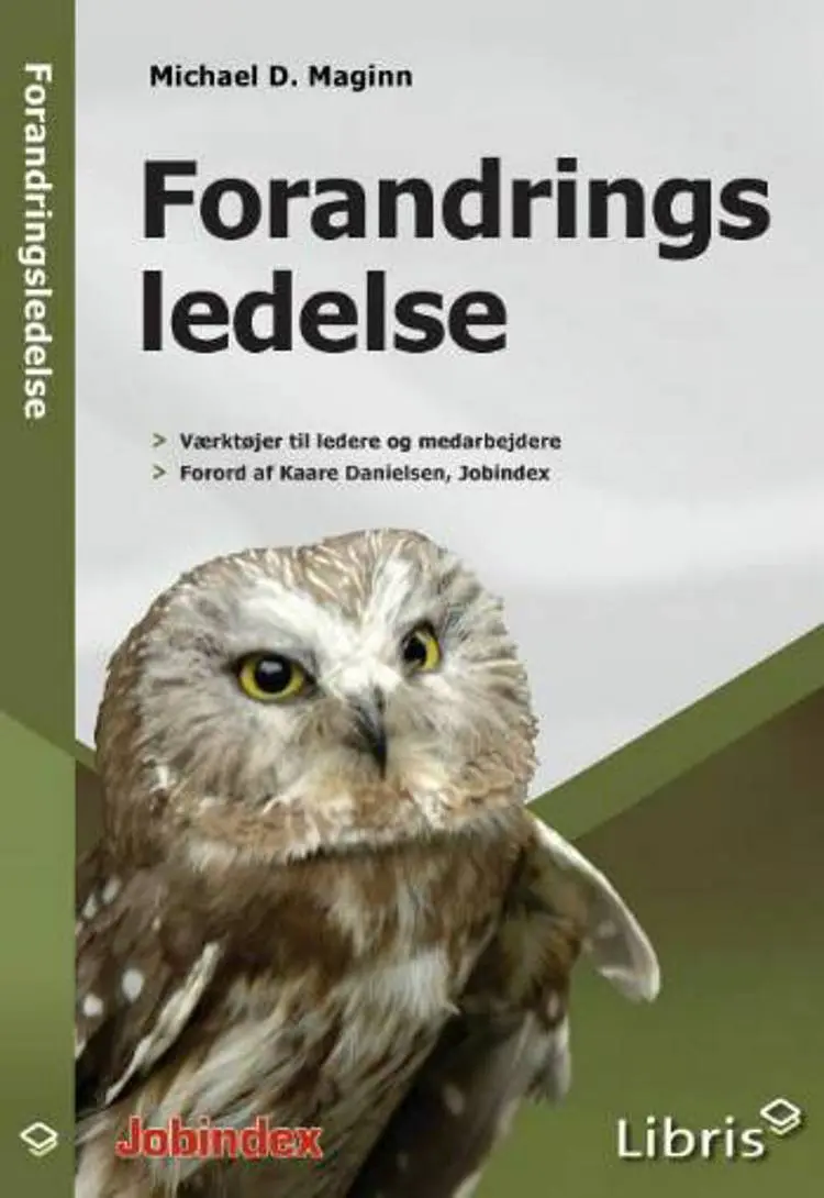 Forandringsledelse af Michael D. Maginn