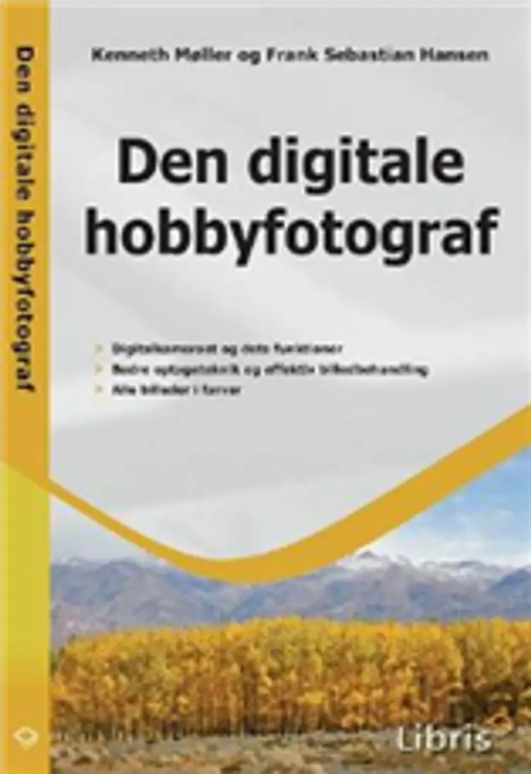 Den digitale hobbyfotograf af Frank Sebastian Hansen