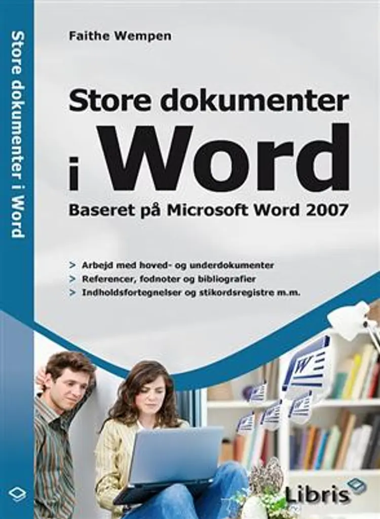 Store dokumenter i Word af Faithe Wempen