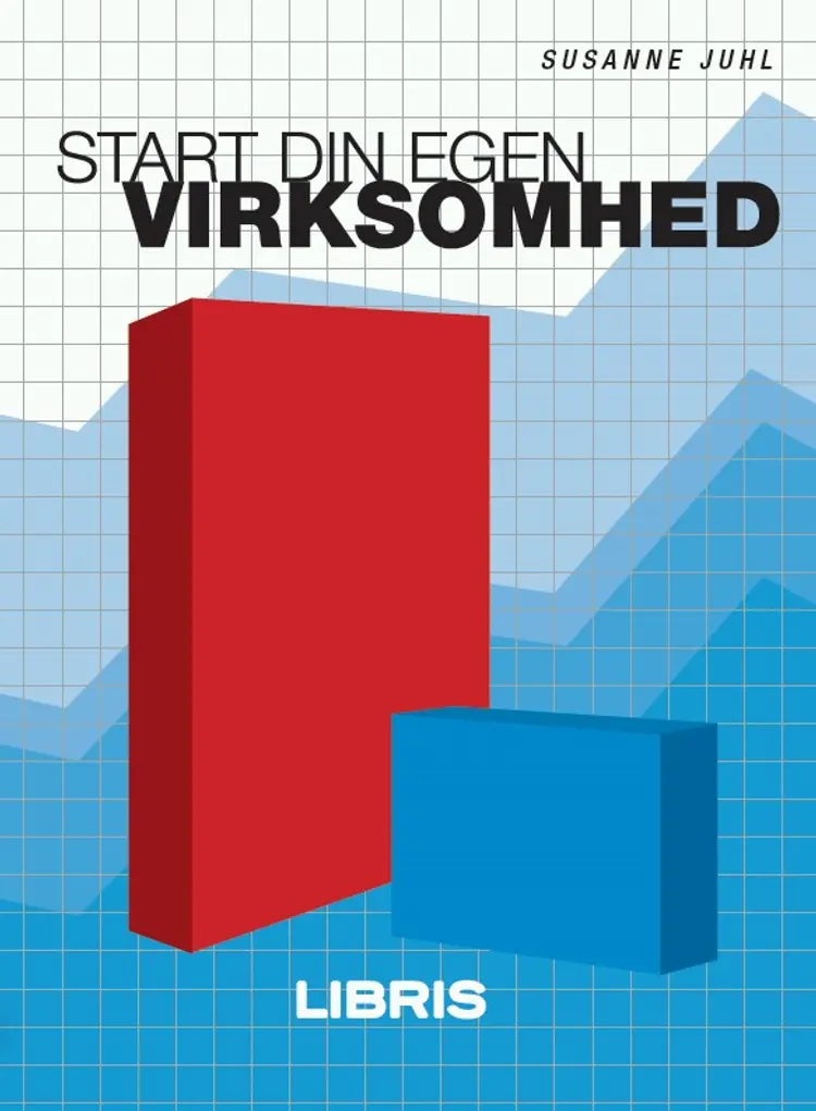 Start din egen virksomhed af Susanne Juhl