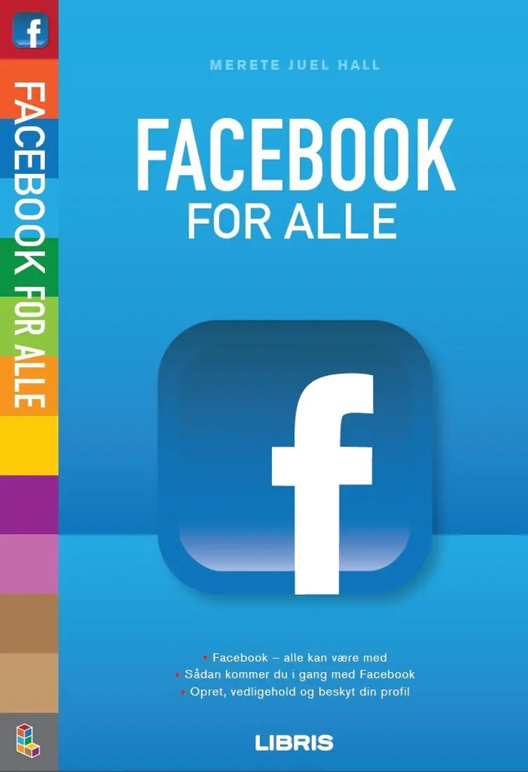 Facebook for alle af Merete Juel Hall