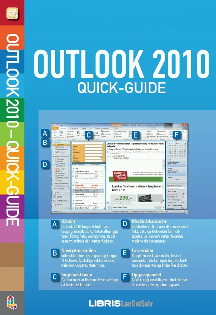 Outlook 2010 Quick-guide af Beate Muldana Grandahl