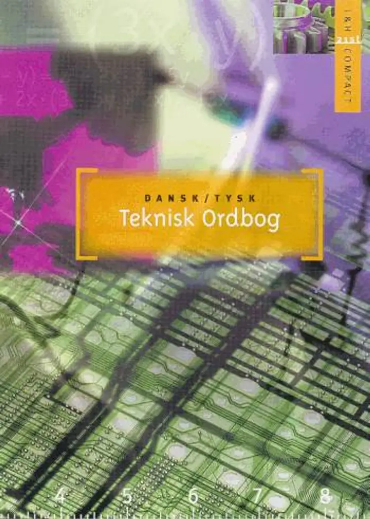 Teknisk Ordbog - dansk-tysk af Thomas Arentoft Nielsen