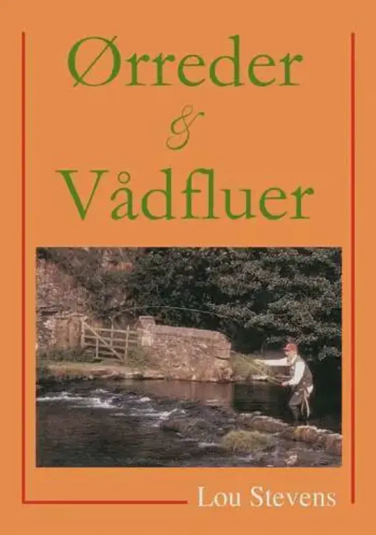 Ørreder & vådfluer af Lou Stevens