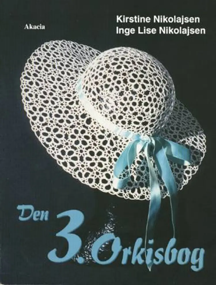 Den 3. orkisbog af Kirstine Nikolajsen