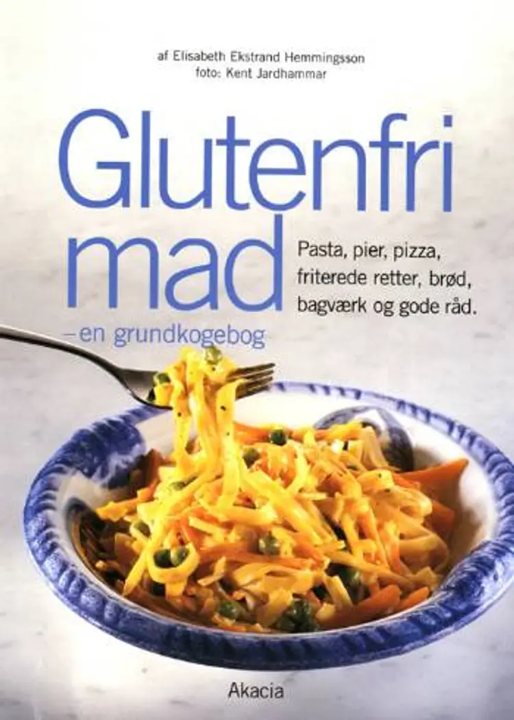 Glutenfri mad af Elisabeth Ekstrand Hemmingsson