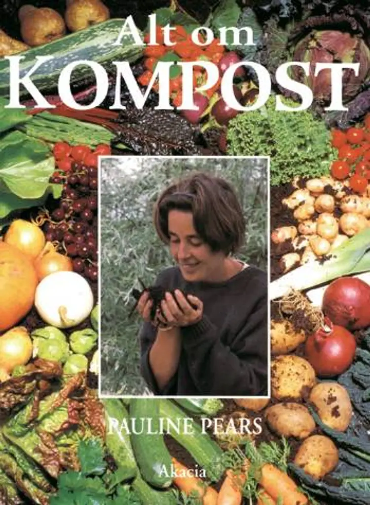Alt om kompost af Pauline Pears