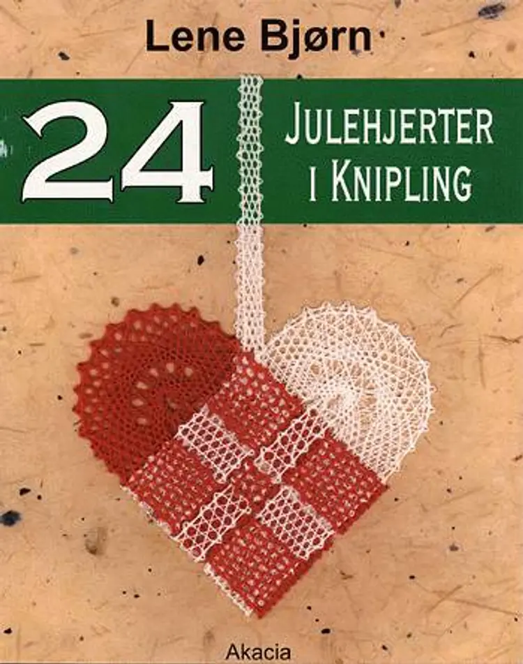 24 julehjerter i knipling af Lene Bjørn