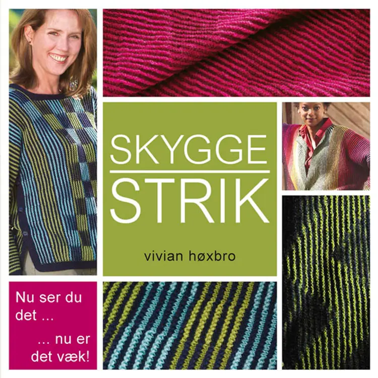 Skyggestrik af Vivian Høxbro