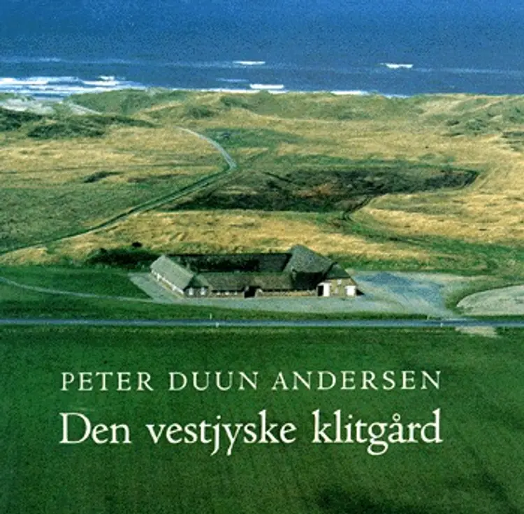 Den vestjyske klitgård af Peter Duun Andersen