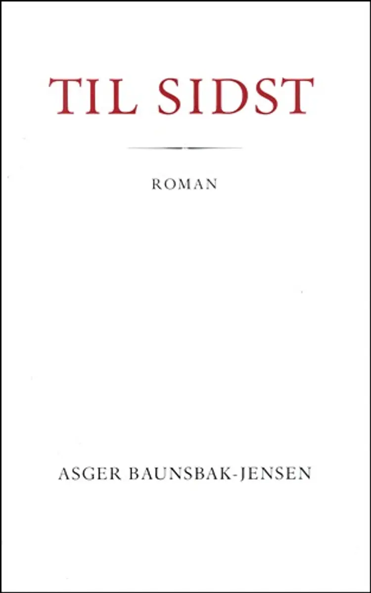 Til sidst af Asger Baunsbak-Jensen