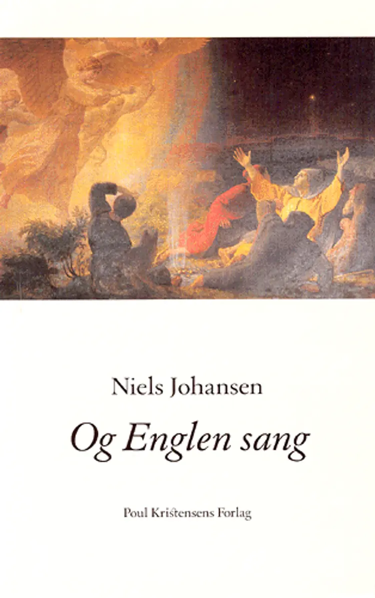 Og englen sang af Niels Johansen