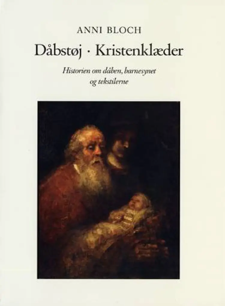Dåbstøj, kristenklæder af Anni Bloch