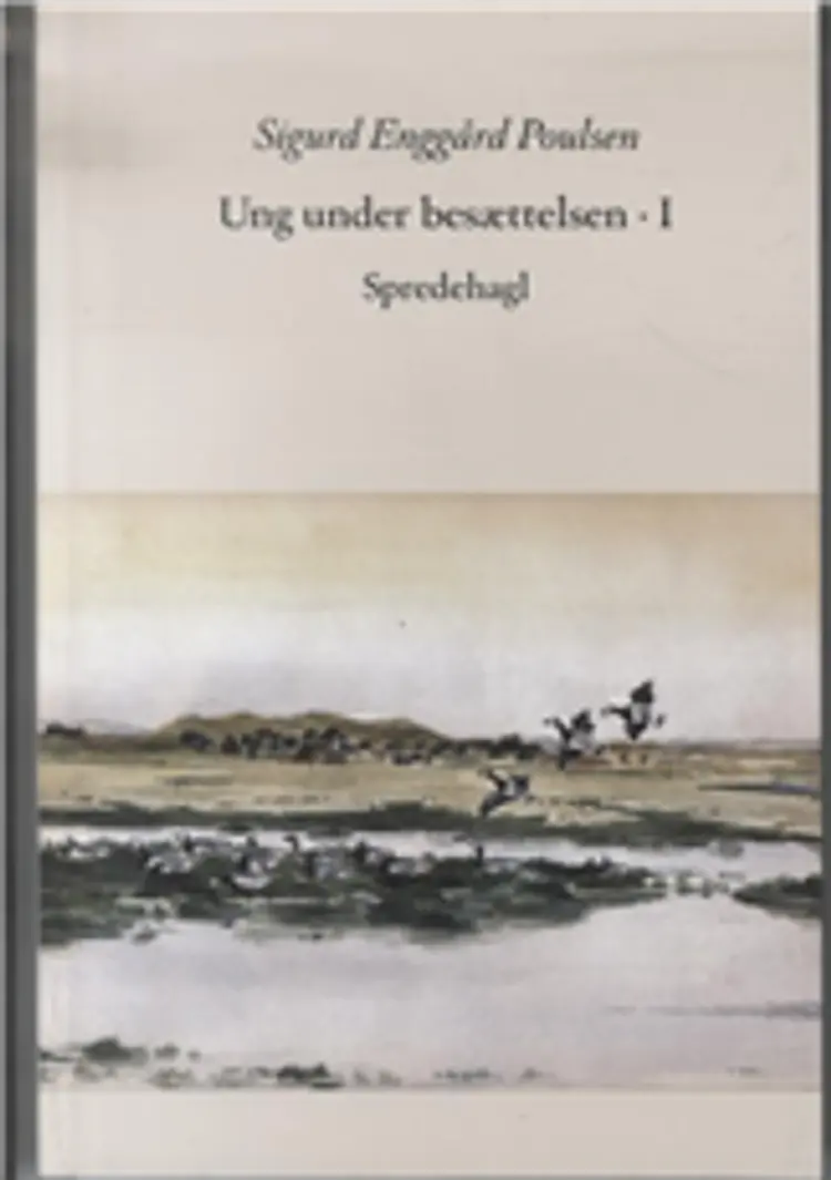 Ung under besættelsen af Sigurd Enggård Poulsen