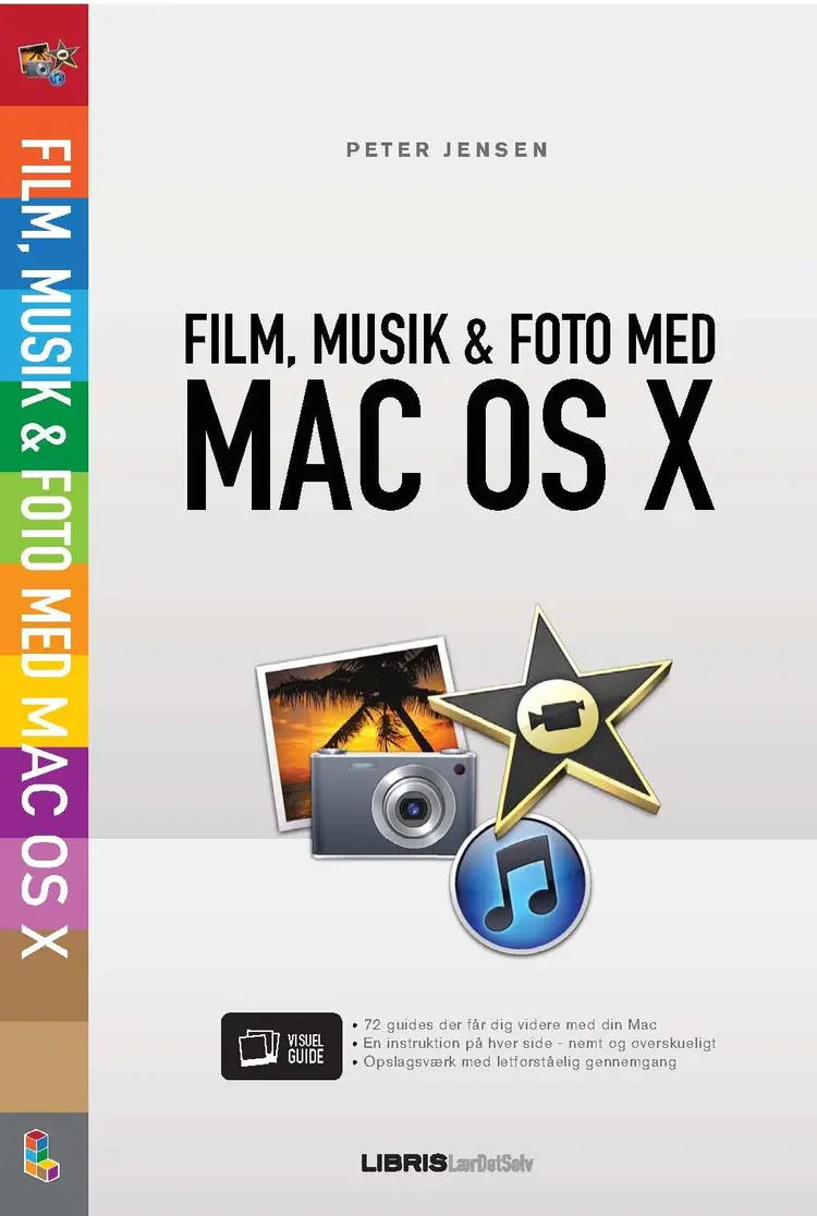 Film, musik & foto med Mac OS X af Peter Jensen