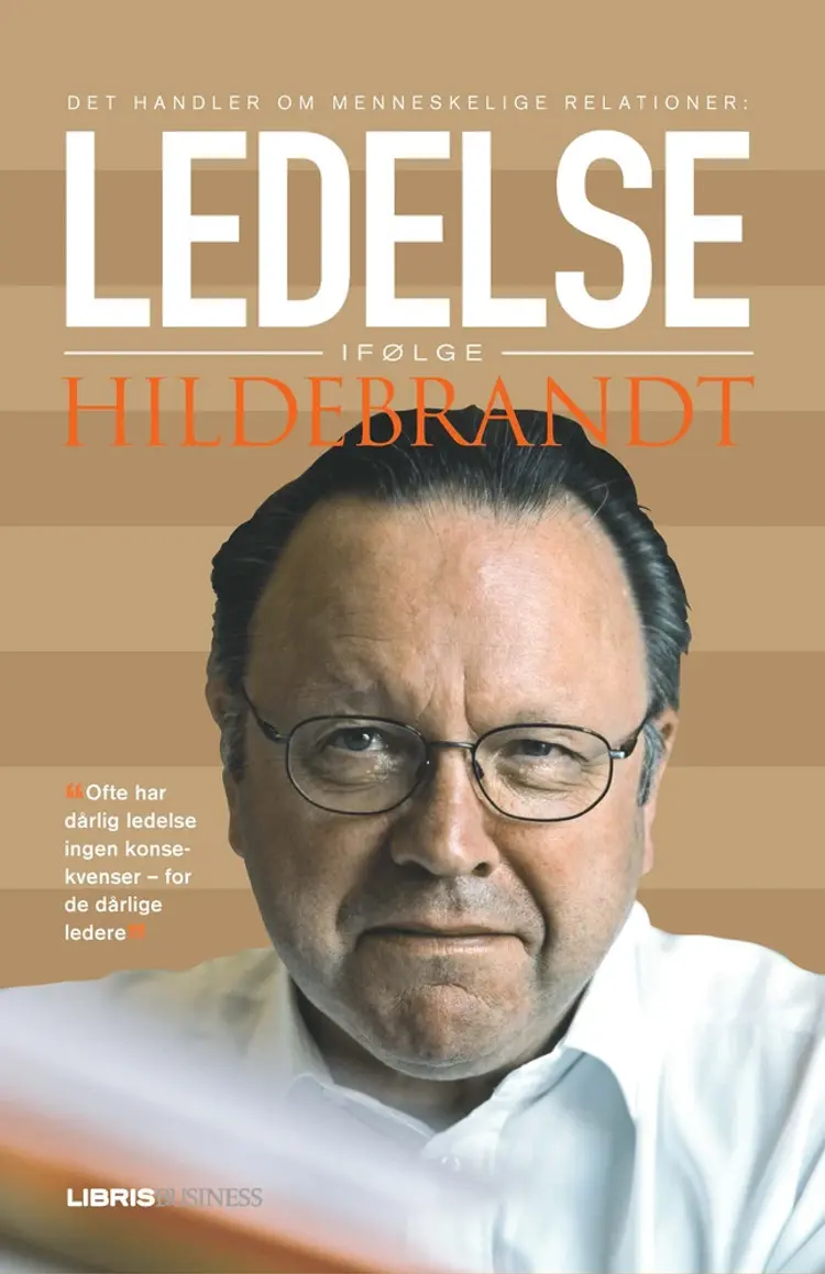 Ledelse ifølge Hildebrandt af Steen Hildebrandt