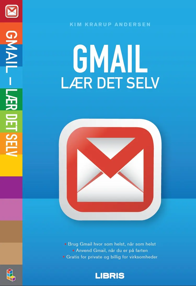 Gmail - lær det selv af Kim Krarup Andersen