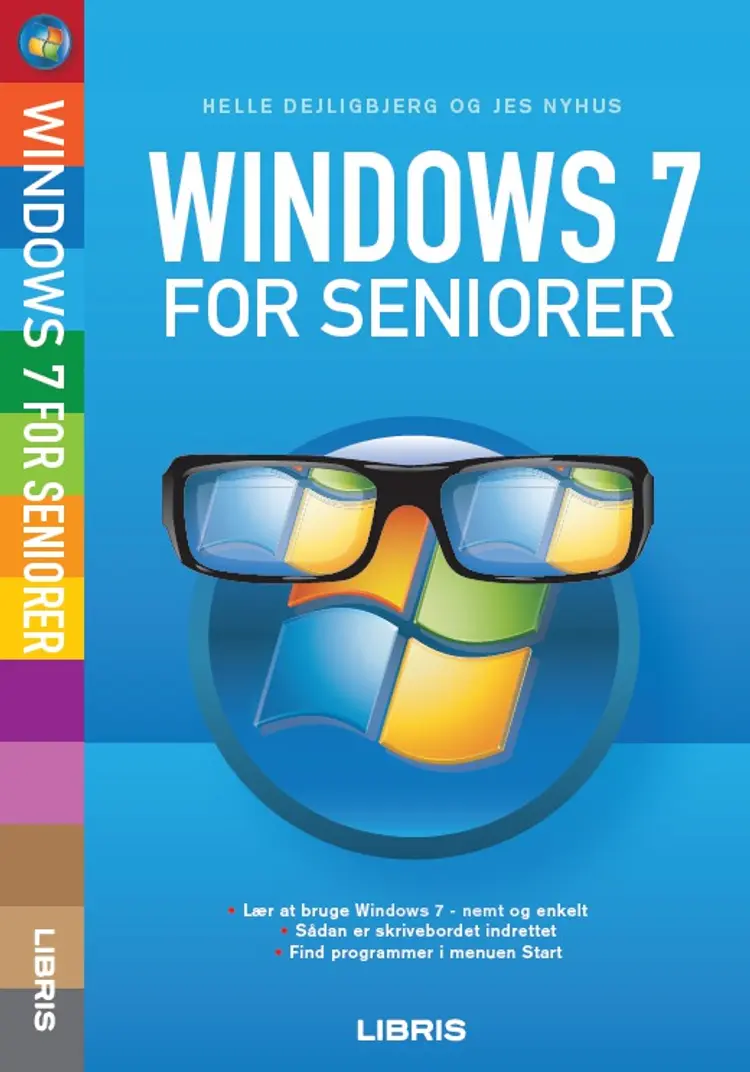 Windows 7 for seniorer af Jes Nyhus