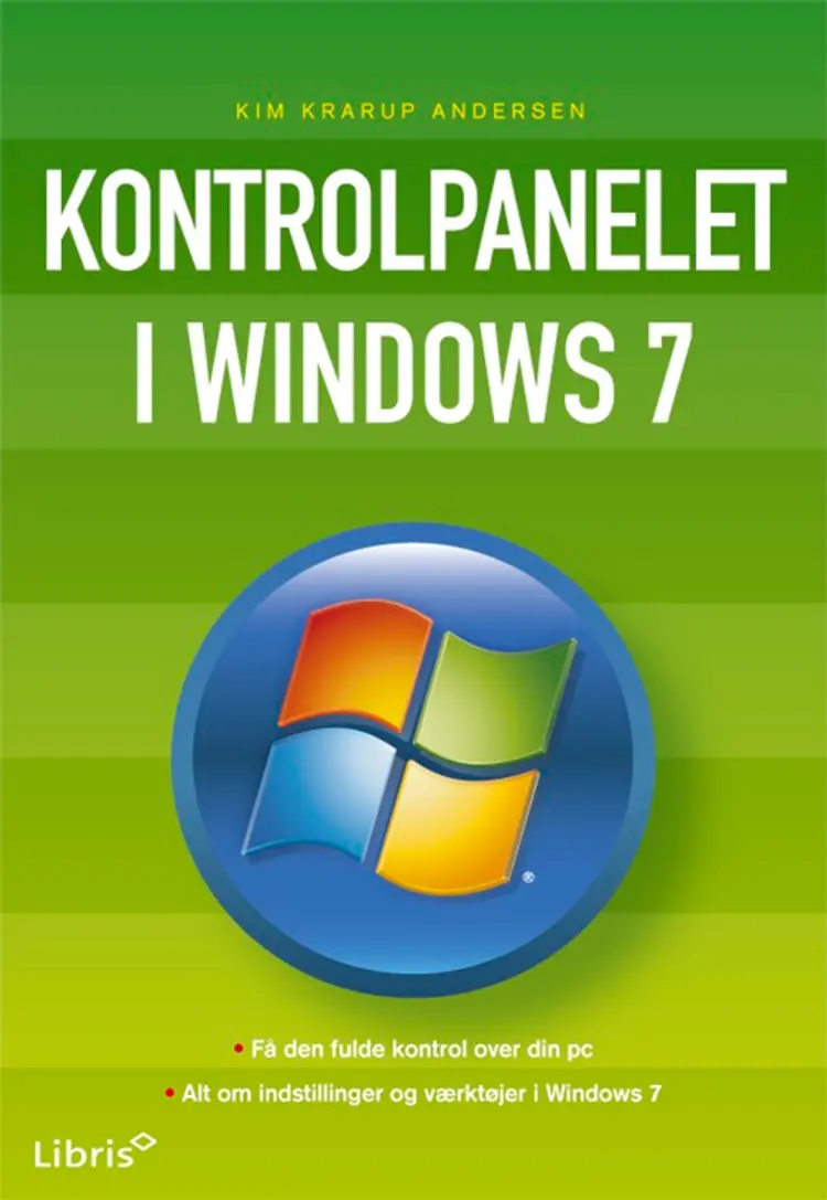 Kontrolpanelet i Windows 7 af Kim Krarup Andersen