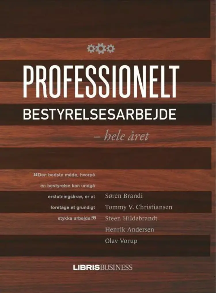 Professionelt bestyrelsesarbejde - hele året af S Brandi