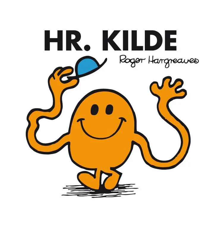 Hr. Kilde af Roger Hargreaves