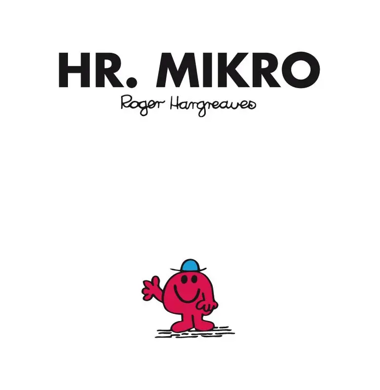 Hr. Mikro af Roger Hargreaves