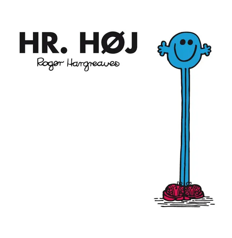 Hr. Høj af Roger Hargreaves