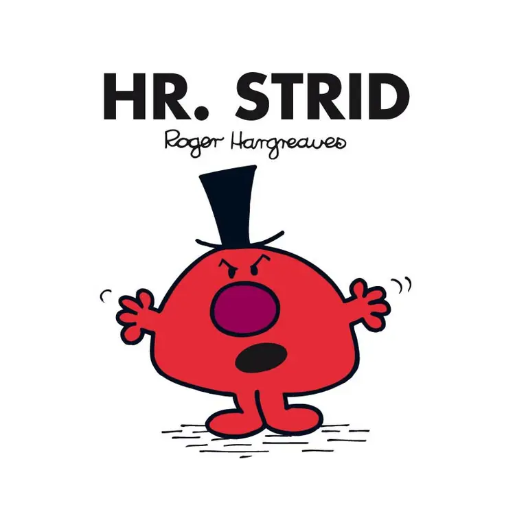 Hr. Strid af Roger Hargreaves