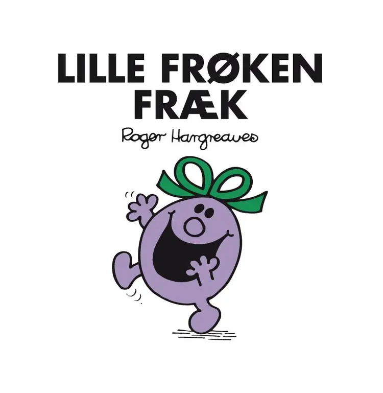 Lille Frøken Fræk af Roger Hargreaves