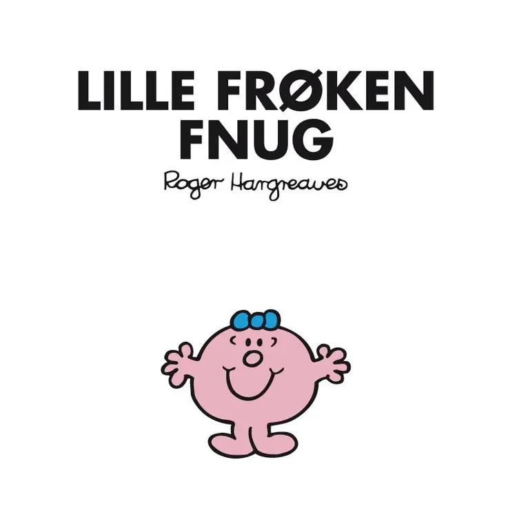 Lille Frøken Fnug af Roger Hargreaves