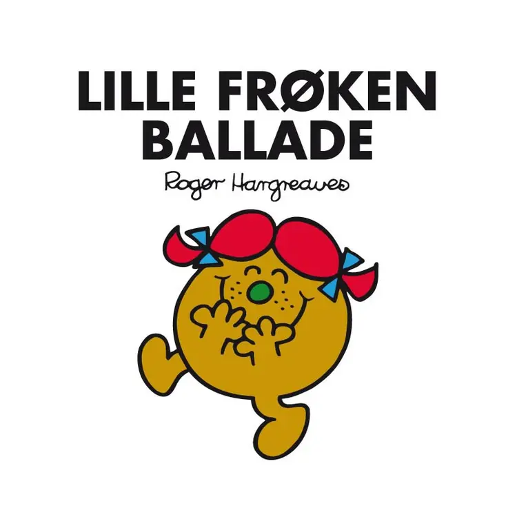 Lille Frøken Ballade af Roger Hargreaves