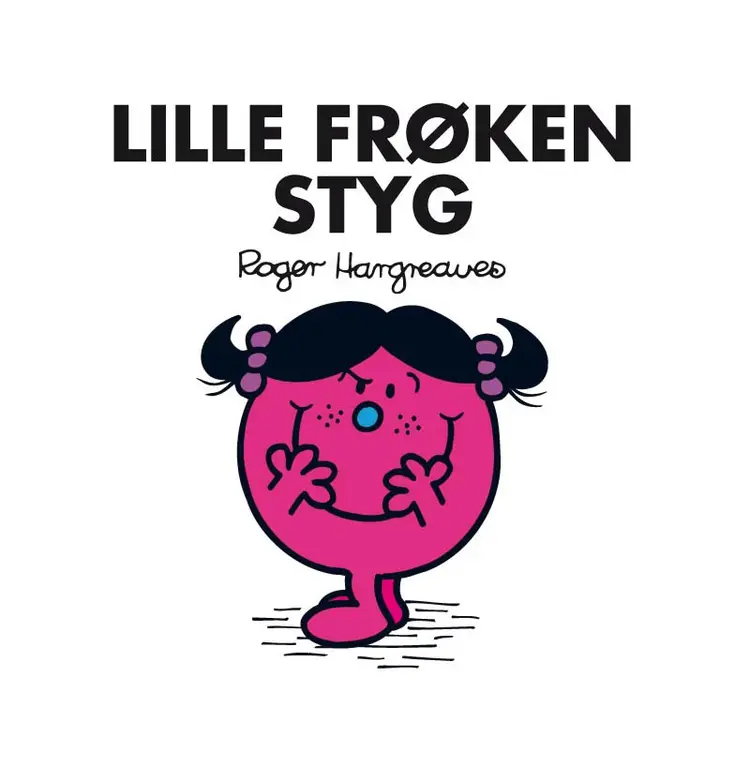 Lille Frøken Styg af Roger Hargreaves