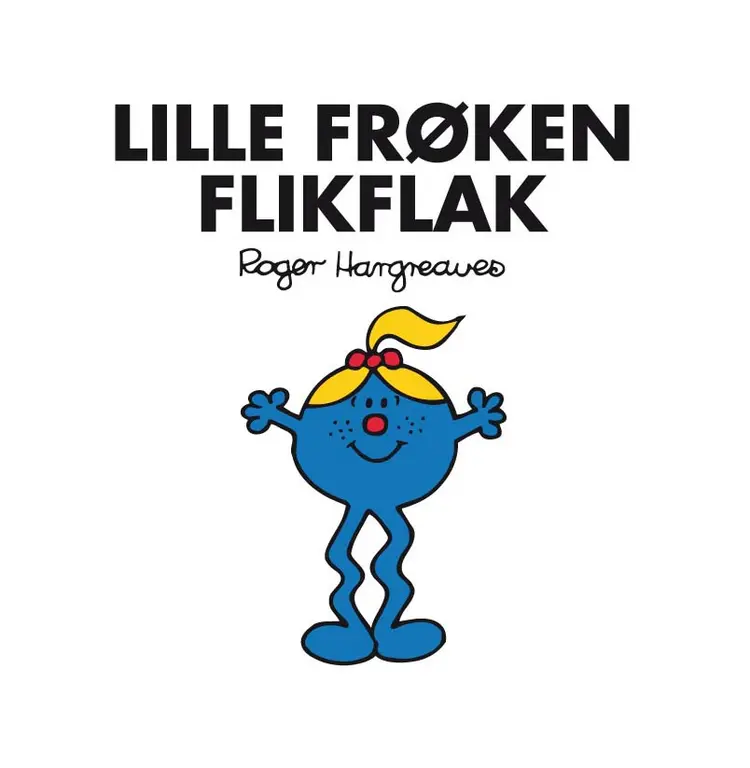 Lille Frøken Flikflak af Roger Hargreaves